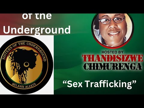 Rootwork: Sisters of the Underground on Combatting Sex Trafficking