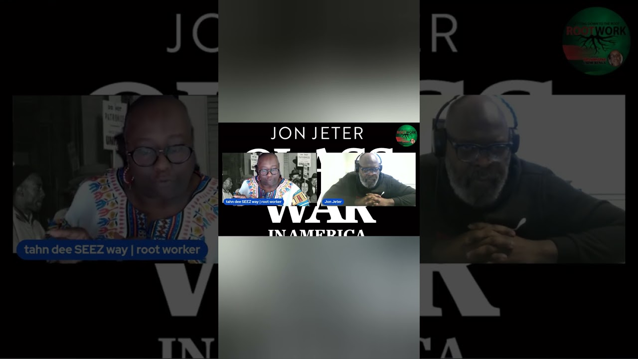 Rootwork: Jon Jeter on Class War in America