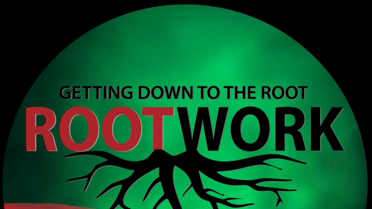 Rootwork: Local