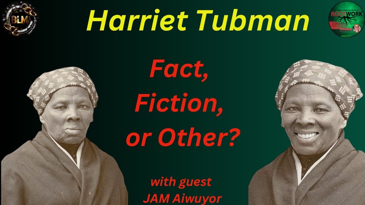 Harriet Tubman: Fact, Fiction, or Other?