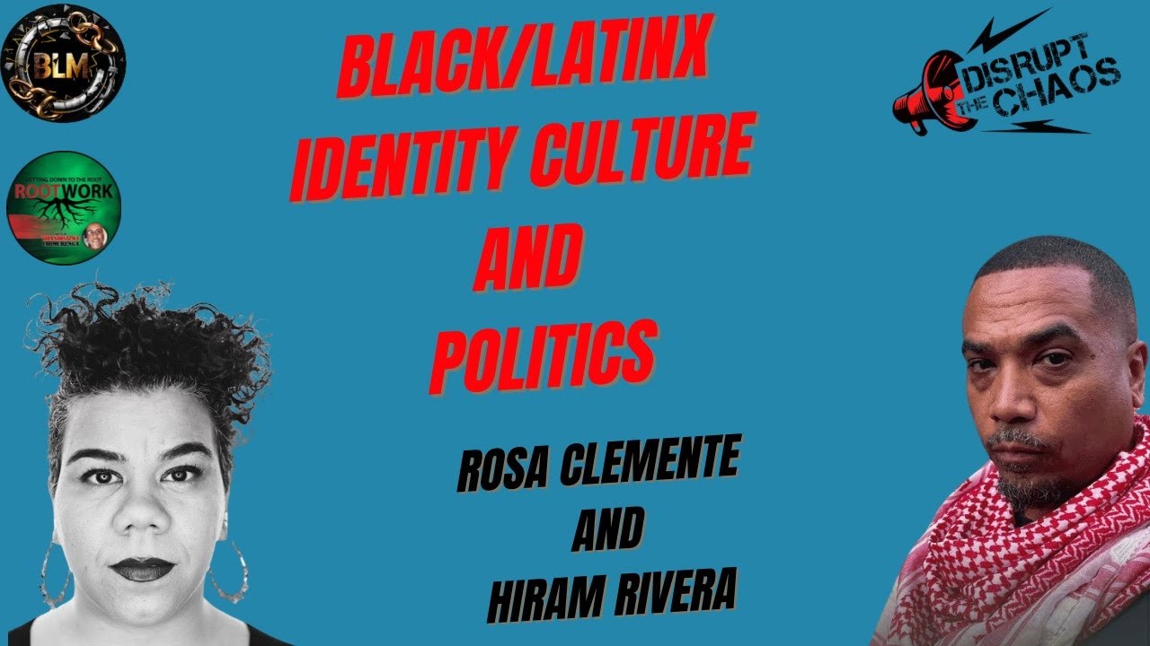 Black/LatinX Identity Culture and Politics